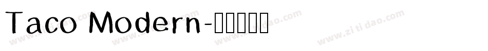 Taco Modern字体转换